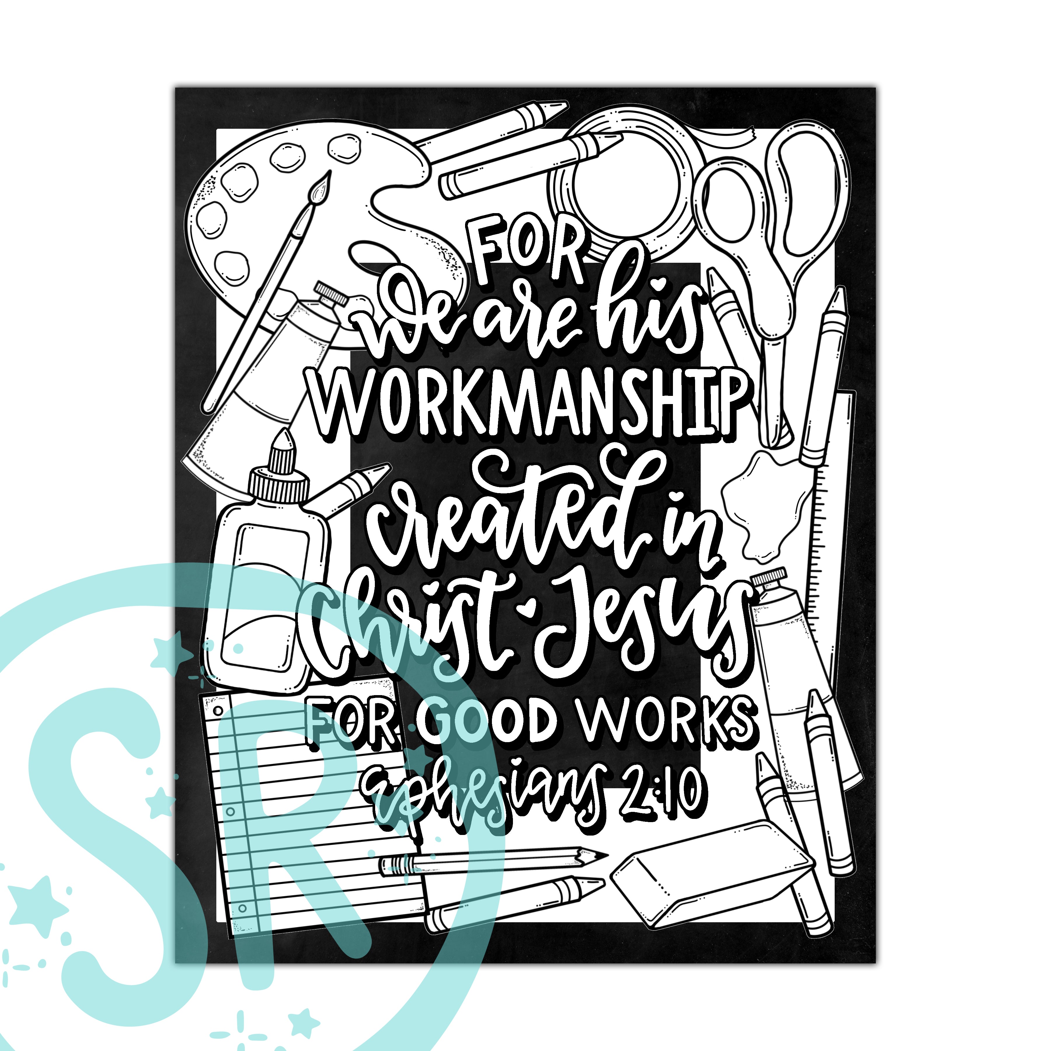 A digital coloring page the Bible verse from Ephesians 2:10, surrounded by illustrations of art supplies like paintbrushes and paper.