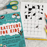 Gratitude For Kids - An Activity Book