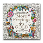 More Precious than Gold coloring book by Shannon Roberts with illustrations and text.