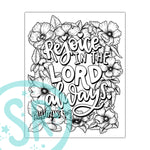 A digital coloring page featuring the scriptural phrase 'Rejoice in the Lord always' surrounded by floral designs, intended to be printed and colored.