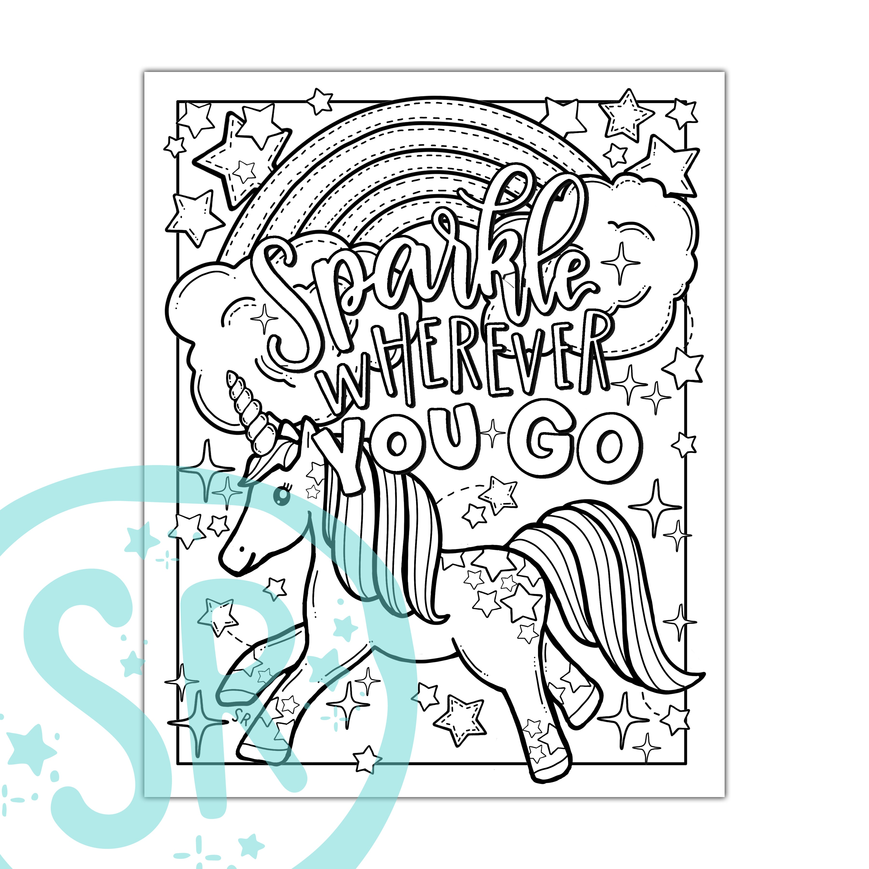 A digital coloring page featuring a cute unicorn with the phrase 'Sparkle Wherever You Go' surrounded by stars and a rainbow.